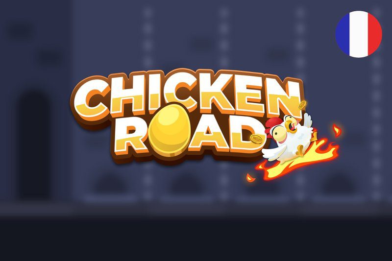 Meilleur jeu chicken road à France